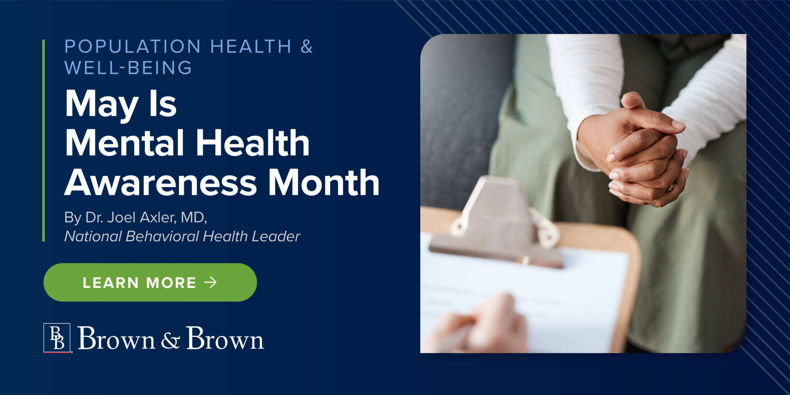 May Is Mental Health Awareness Month - Brown & Brown